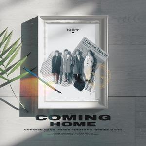 Coming Home (Sung by 태일, 도영, 재현, 해찬)