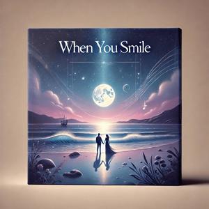 When You Smile (feat. Çetin Zor)