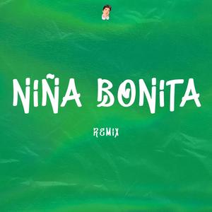 Niña Bonita (Remix)
