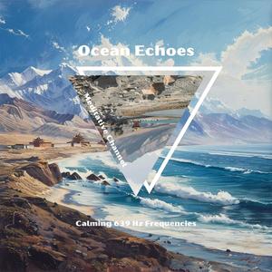 Ocean Echoes: Calming 639 Hz Frequencies