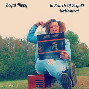 In Search Of RoyalT (Explicit)