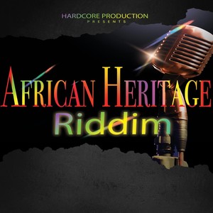 African Heritage Riddim