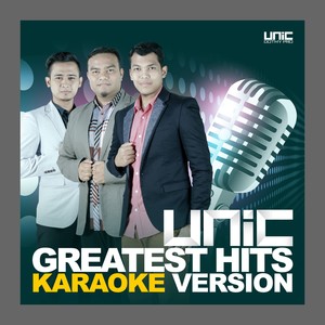 Unic Greatest Hits (Karaoke Version)