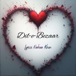 Dil e Bezaar