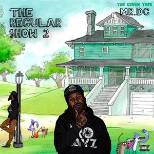 The Regular Show 2: The Green Tape (Explicit)