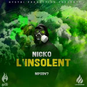 L'insolent (feat. Nicko & Salive Music) [Explicit]