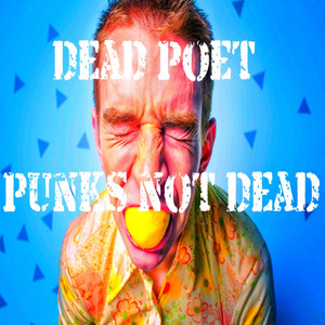 Punks Not Dead (Explicit)