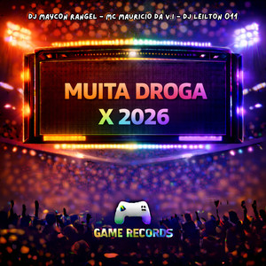 Muita Droga X 2026 (Explicit)