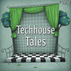 Techhouse Tales, Vol. 2 (Explicit)