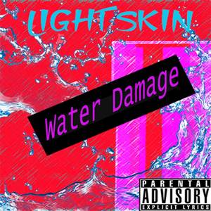 Water Damage (Explicit)