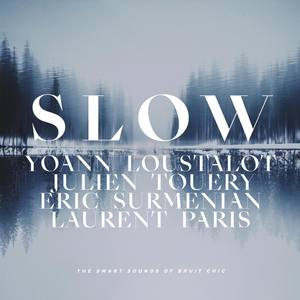 Slow