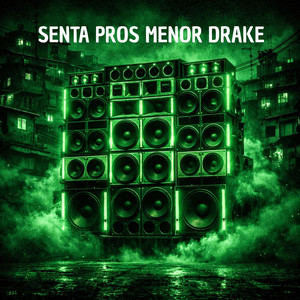 Senta Pros Menor Drake (Explicit)