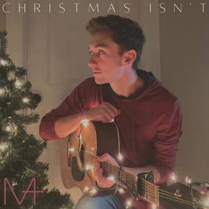 Christmas Isn't