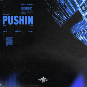 Pushin (Explicit)