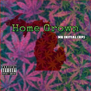 Home Grown (Explicit)