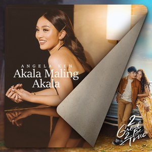 Akala Maling Akala (From 