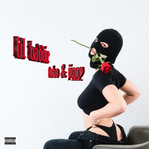 LIL BADDIE (Explicit)