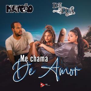 Me Chama de Amor (feat. Maycão & DJ Alle Mark)