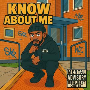 Know About Me (Explicit)