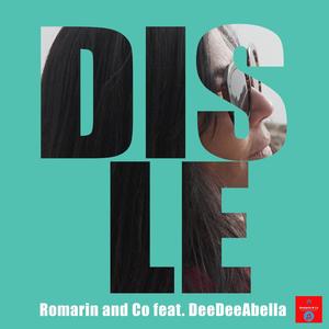 Dis Le (feat. DeeDeeAbella)