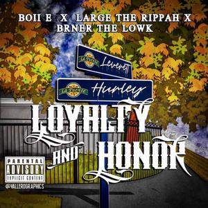Loyalty and Honor (Explicit)