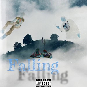 Falling (Explicit)