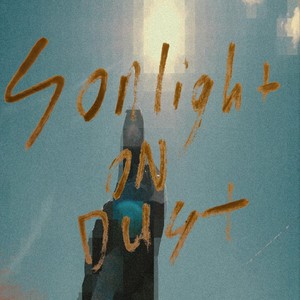 Sonlight on Dust (Explicit)