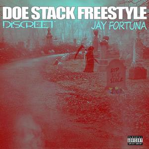 Doe Stack Freestyle (Explicit)