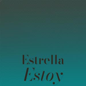 Estrella Estoy