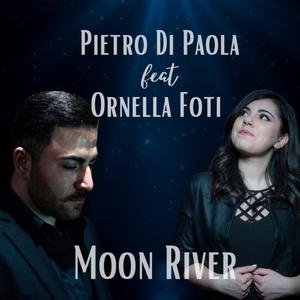 Moon River (feat. Ornella Foti)