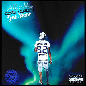 All Me (Explicit)