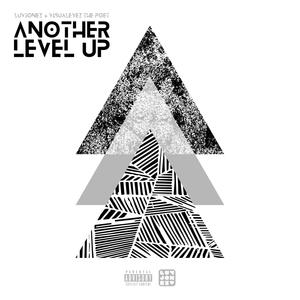 Another Level Up (Explicit)