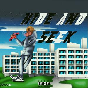 Hide and Seek (Explicit)
