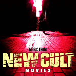 Music from New Cult Movies