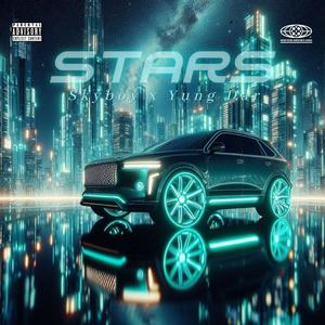 STARS (feat. Yung Dar) (Explicit)