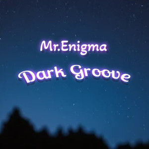 Dark Groove