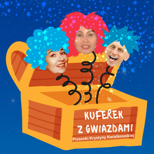 KUFEREK Z GWIAZDAMI - Piosenki Krystyny Kwiatkowskiej