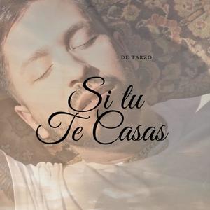 Si tu te casas