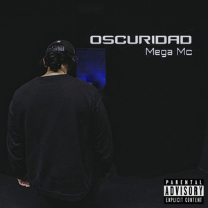 Oscuridad (Explicit)