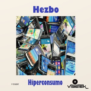 Hiperconsumo (Original Mix)