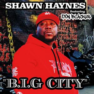 B.I.G CITY (feat. Don B. Blackus)