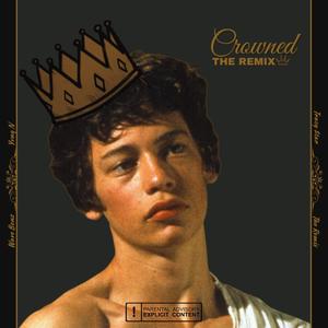 Crowned (feat. Wave Benz & Tracy $tar) [Remix] [Explicit]