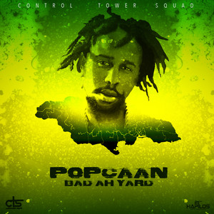 Bad Ah Yard - Single