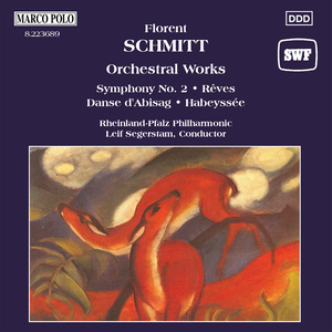 Schmitt: Orchestral Works