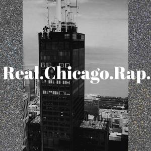 RealChicagoRap (Explicit)