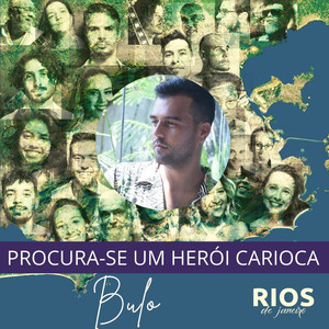 Herói Carioca (Rios de Janeiro) (Rios de Janeiro)