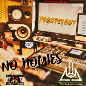 No Homies (Explicit)