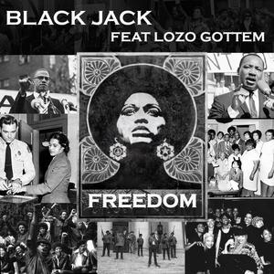Freedom(feat. Lozo Gottem) (Explicit)