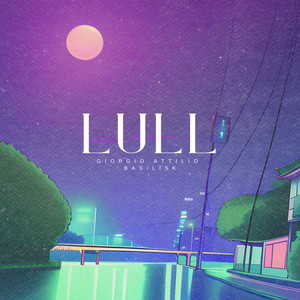 LULL (feat. Basilisk)