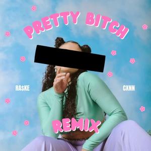 Pretty ***** (feat. Cxnn) [Remix] [Explicit]